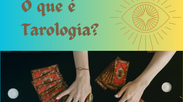 o que é tarologia! guia completo